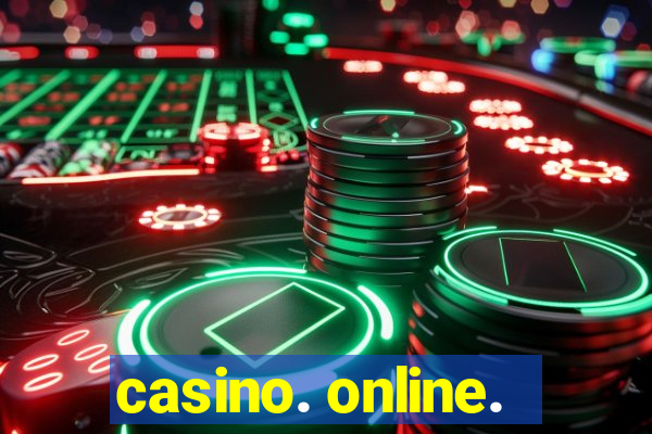 casino. online.