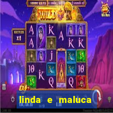 linda e maluca orochi letra