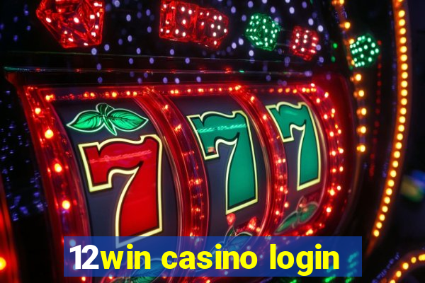 12win casino login