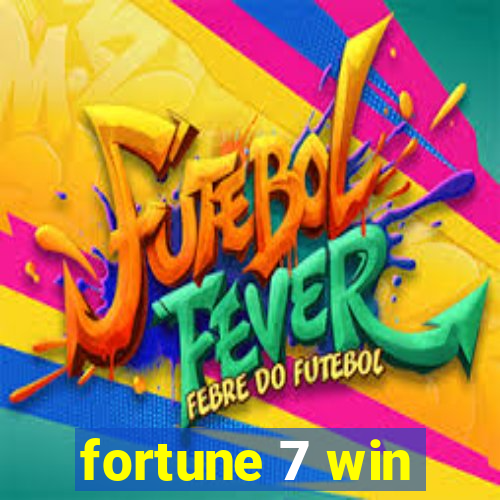 fortune 7 win