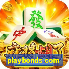 playbonds com