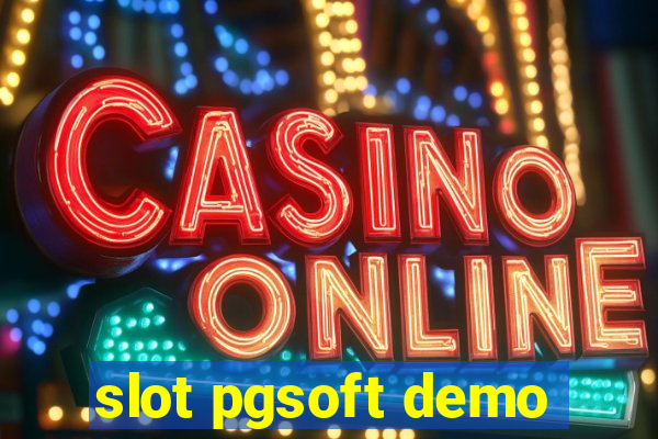 slot pgsoft demo