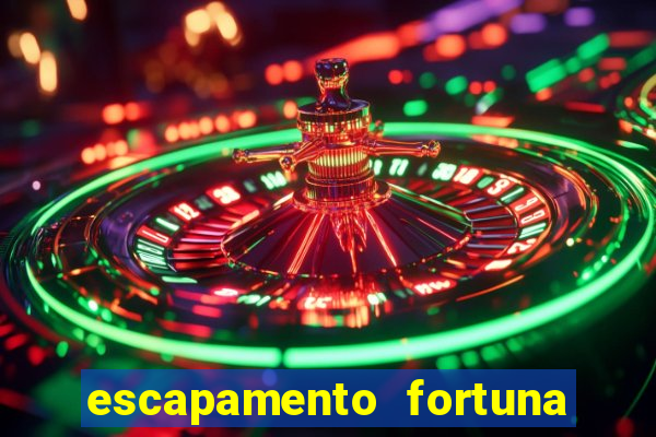 escapamento fortuna para tornado