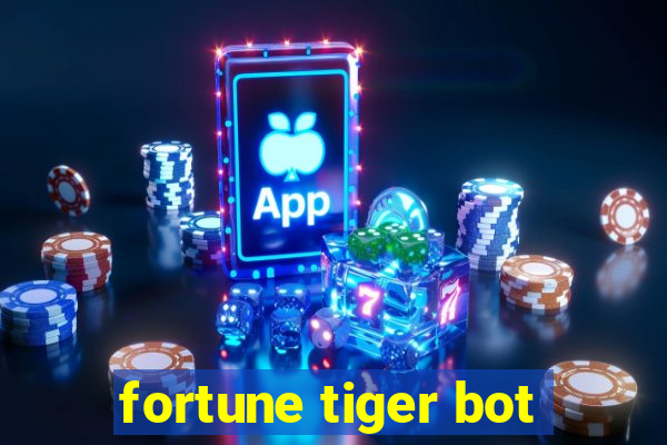 fortune tiger bot