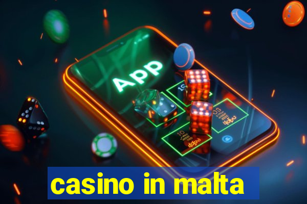 casino in malta