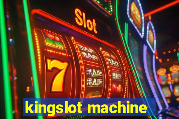 kingslot machine