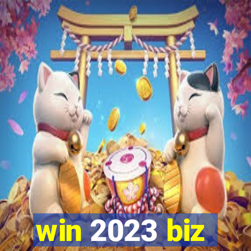 win 2023 biz