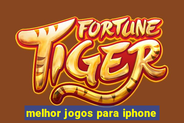 melhor jogos para iphone