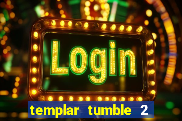 templar tumble 2 dream drop slot