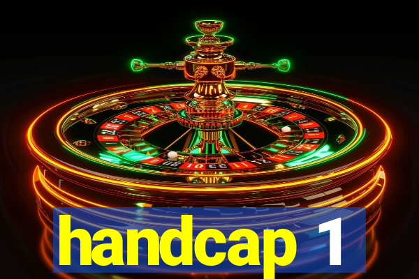 handcap 1