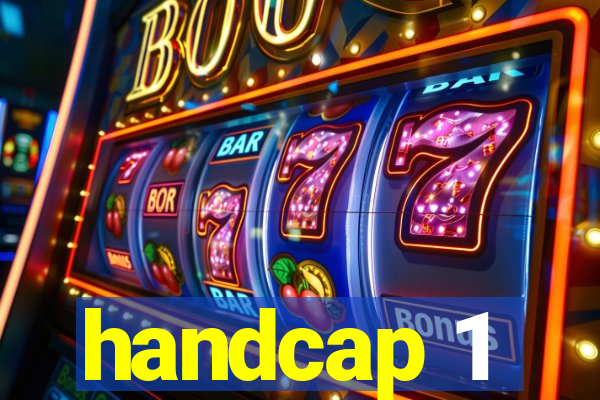 handcap 1