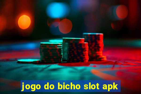 jogo do bicho slot apk