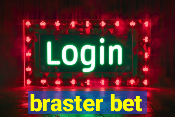 braster bet