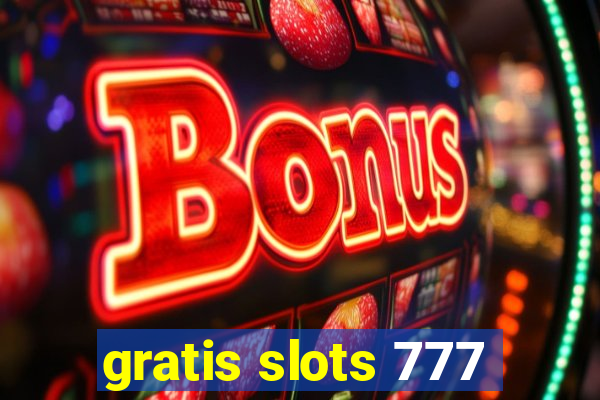 gratis slots 777