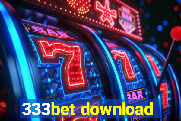 333bet download