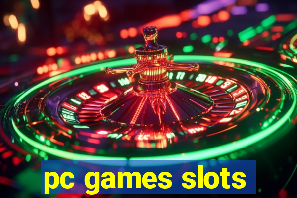 pc games slots