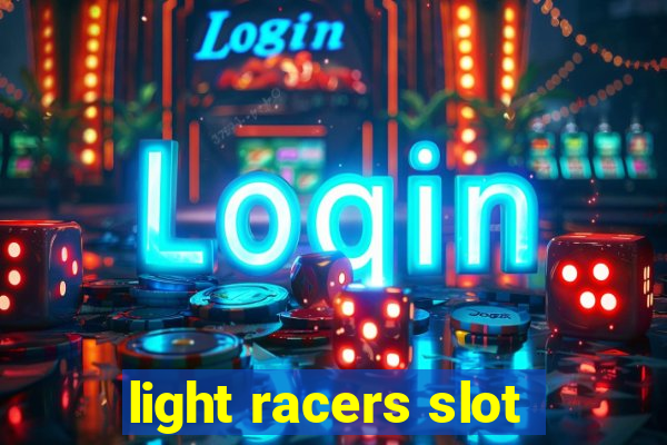 light racers slot