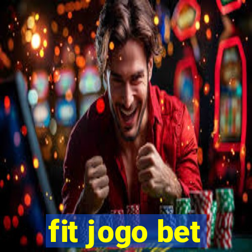 fit jogo bet