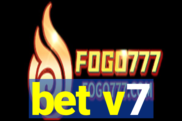 bet v7