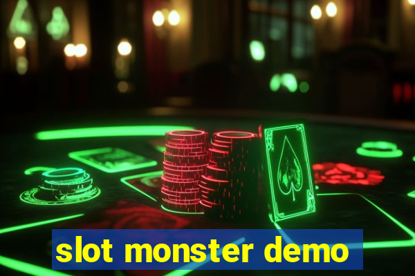 slot monster demo