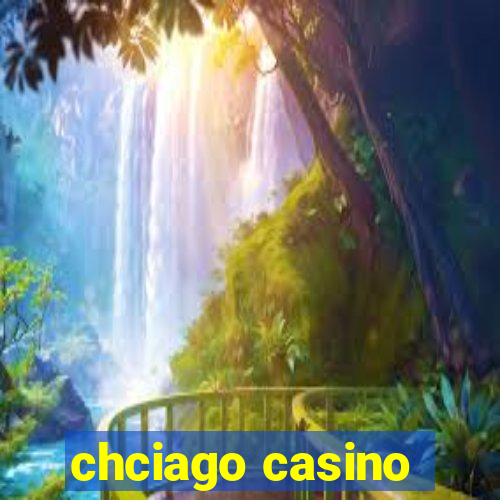 chciago casino