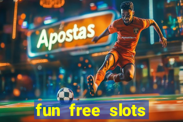 fun free slots casinos games