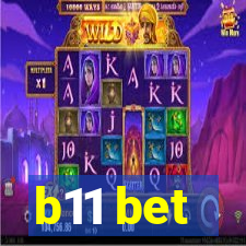 b11 bet