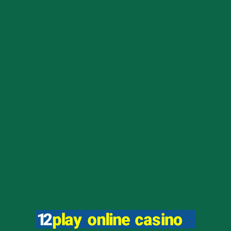 12play online casino