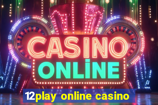 12play online casino