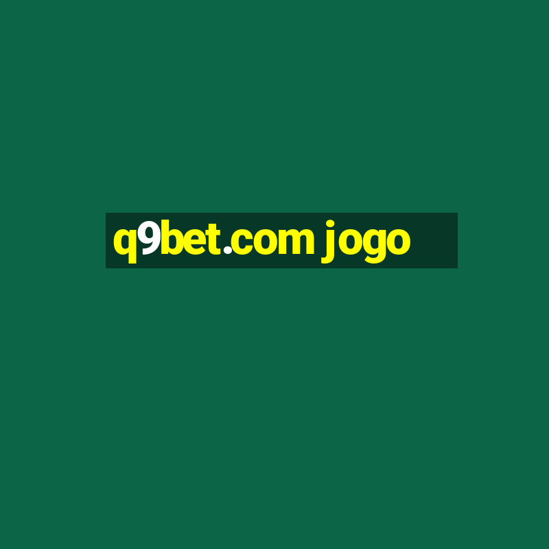 q9bet.com jogo