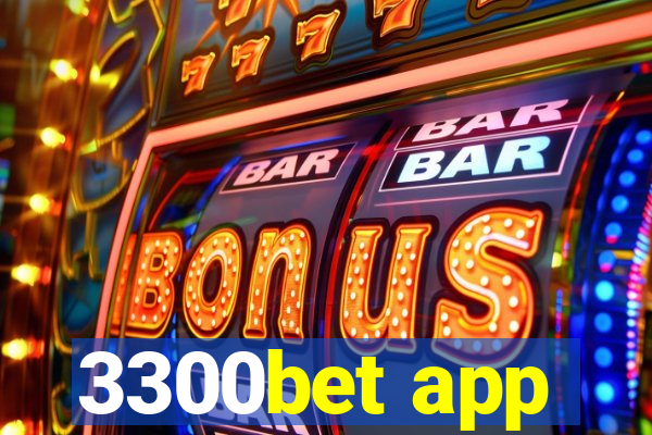 3300bet app