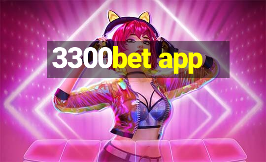 3300bet app