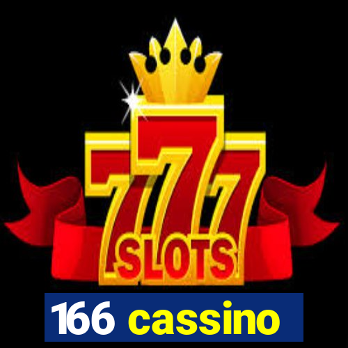 166 cassino