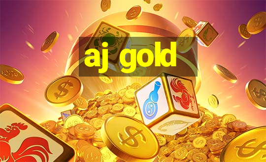 aj gold