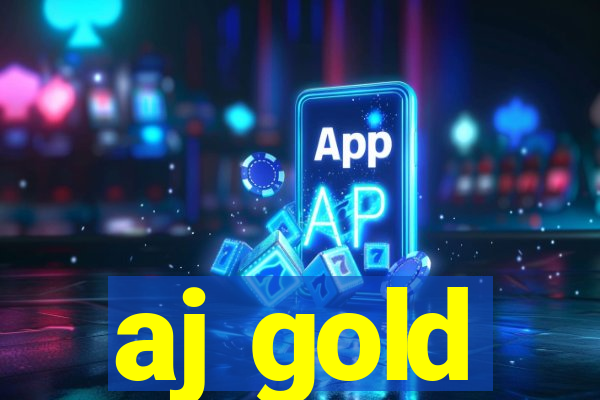 aj gold