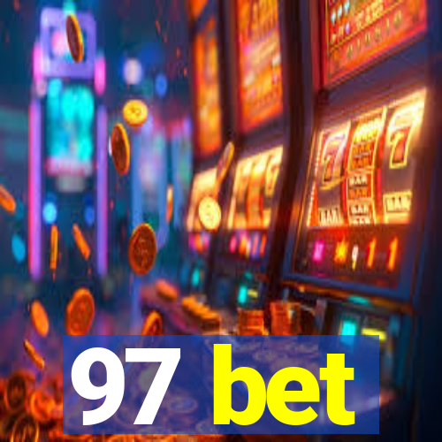 97 bet