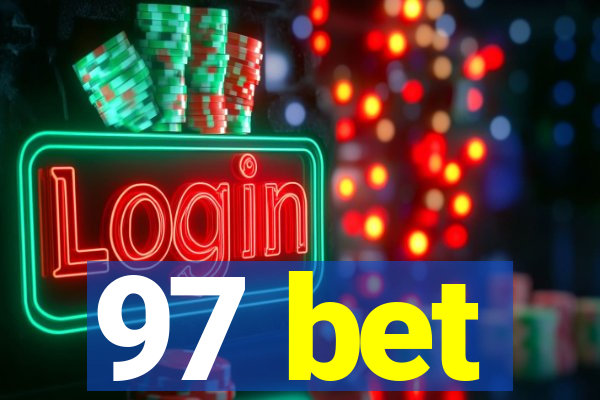 97 bet