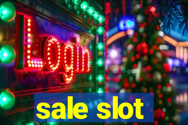 sale slot