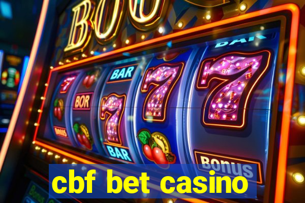 cbf bet casino