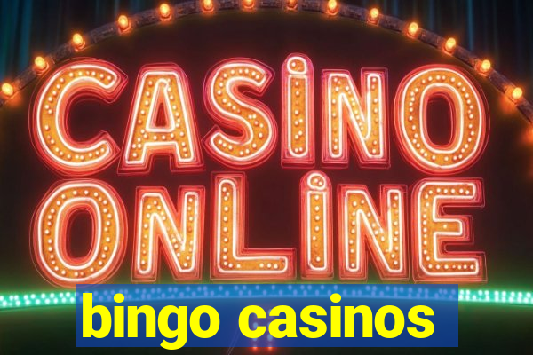 bingo casinos