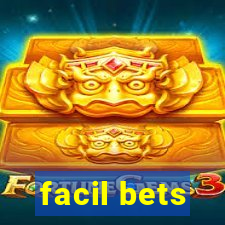 facil bets