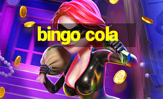 bingo cola