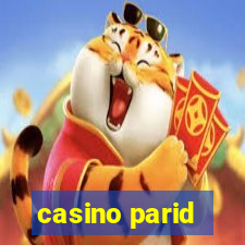 casino parid