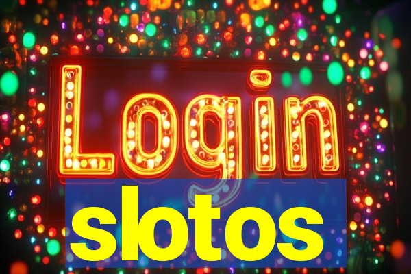 slotos