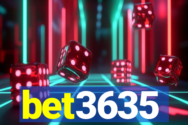 bet3635