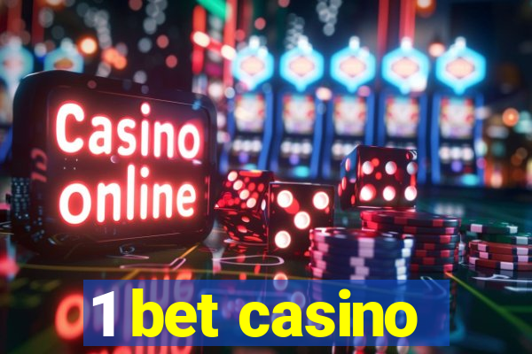 1 bet casino