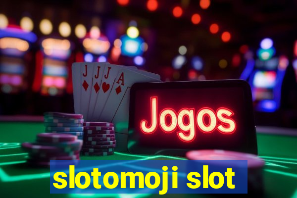 slotomoji slot