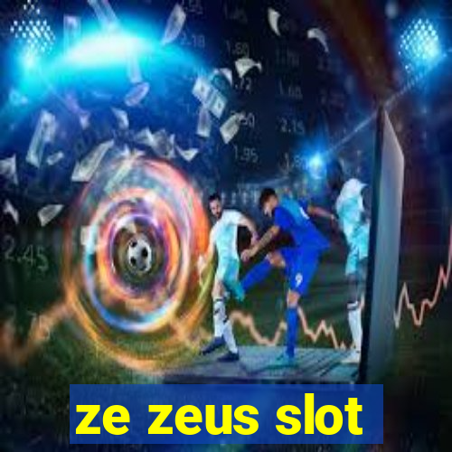 ze zeus slot