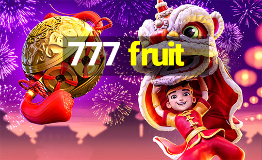 777 fruit