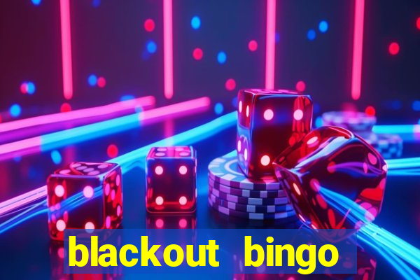 blackout bingo promo code today